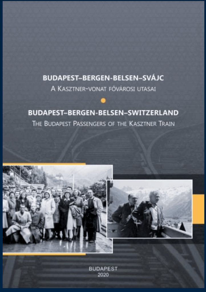 Budapest-Bergen-Belsen-Svájc, A Kasztner-vonat fővárosi utasai